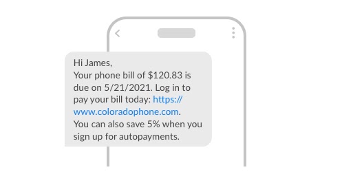 An example SMS sent to a customer to remind them of a bill that is due shortly.
