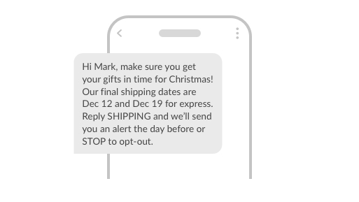 An example SMS updating customers on deadline for gift delivery for Christmas